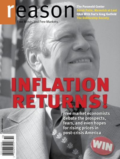 Reason Magazine, October 2009, President Gerald Ford as the poster-boy for inflation